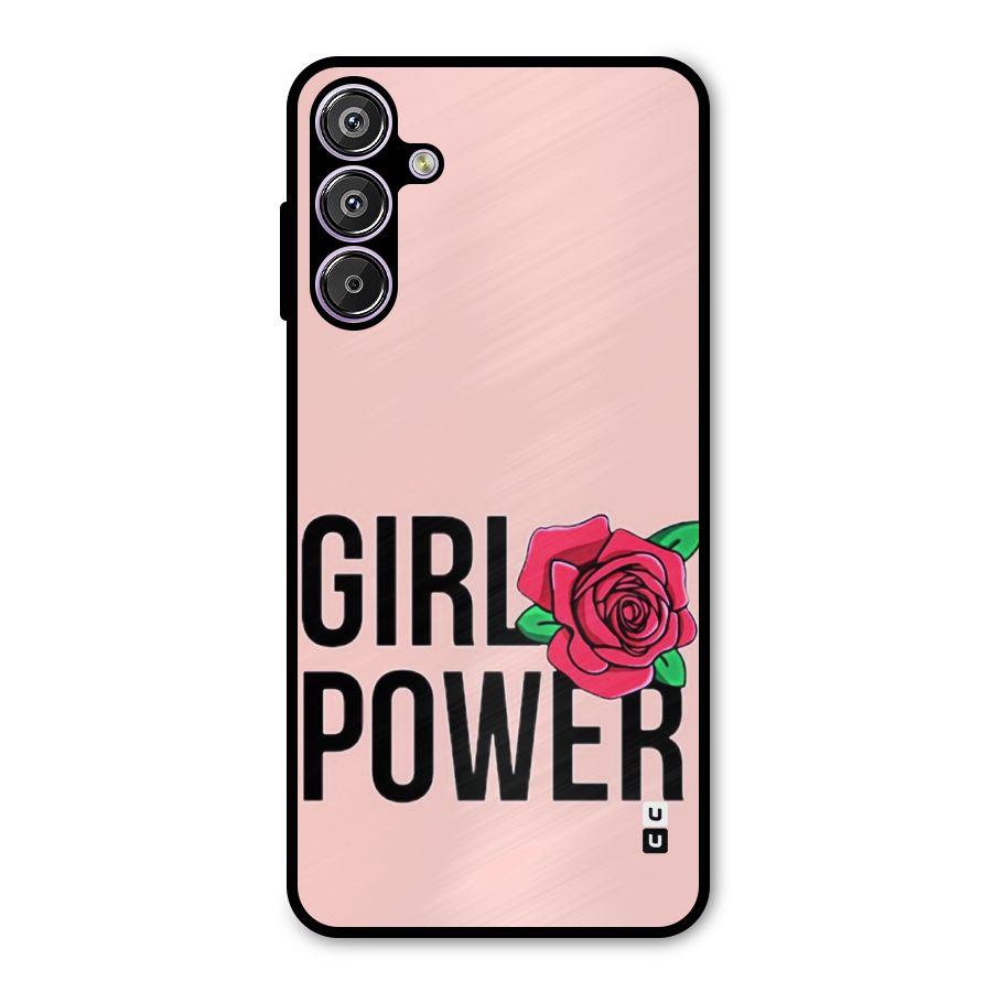 Girl Power Metal Back Case for Galaxy F15