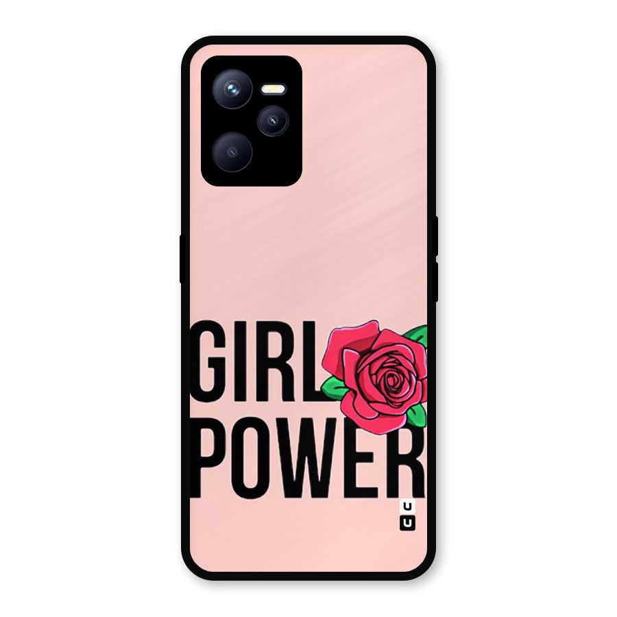 Girl Power Metal Back Case for Realme C35