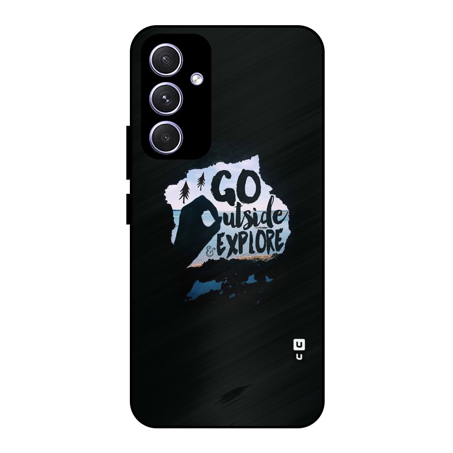 Go Outside Metal Back Case for Galaxy A54