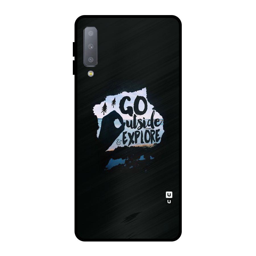 Go Outside Metal Back Case for Galaxy A7 (2018)