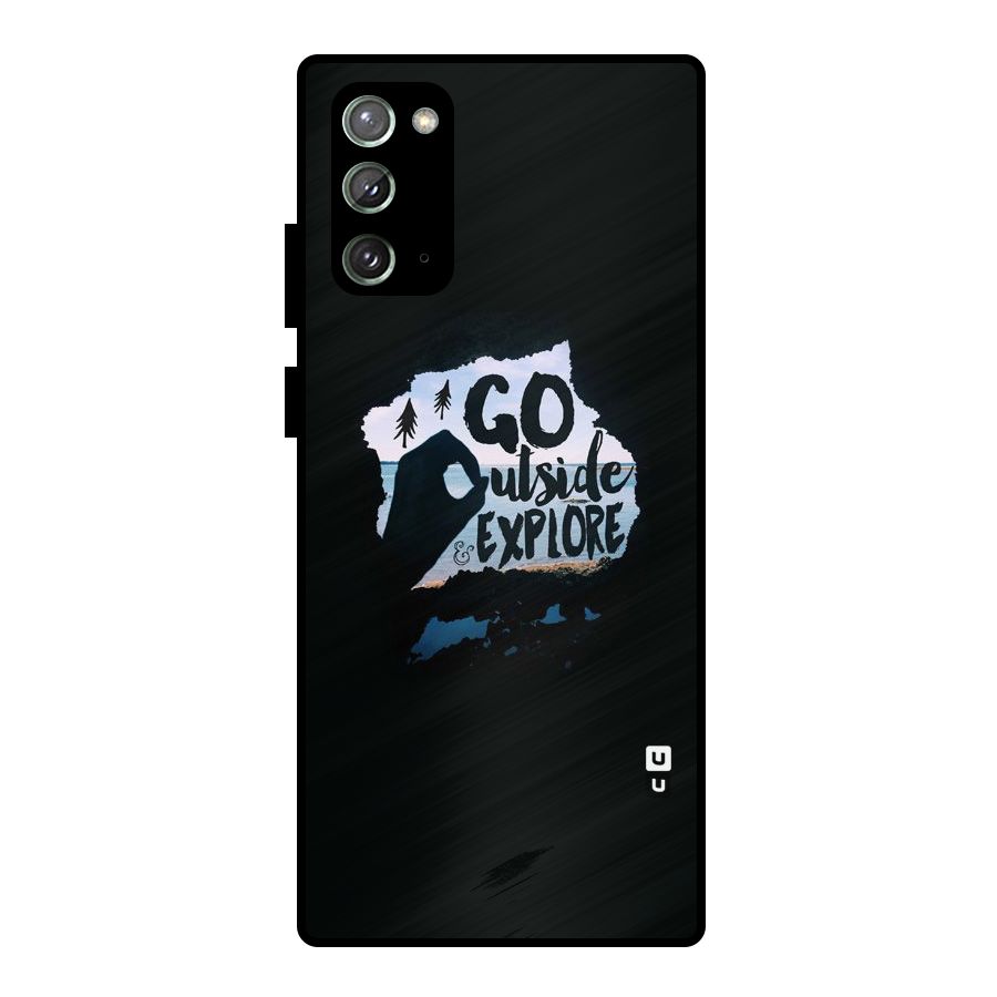 Go Outside Metal Back Case for Galaxy Note 20