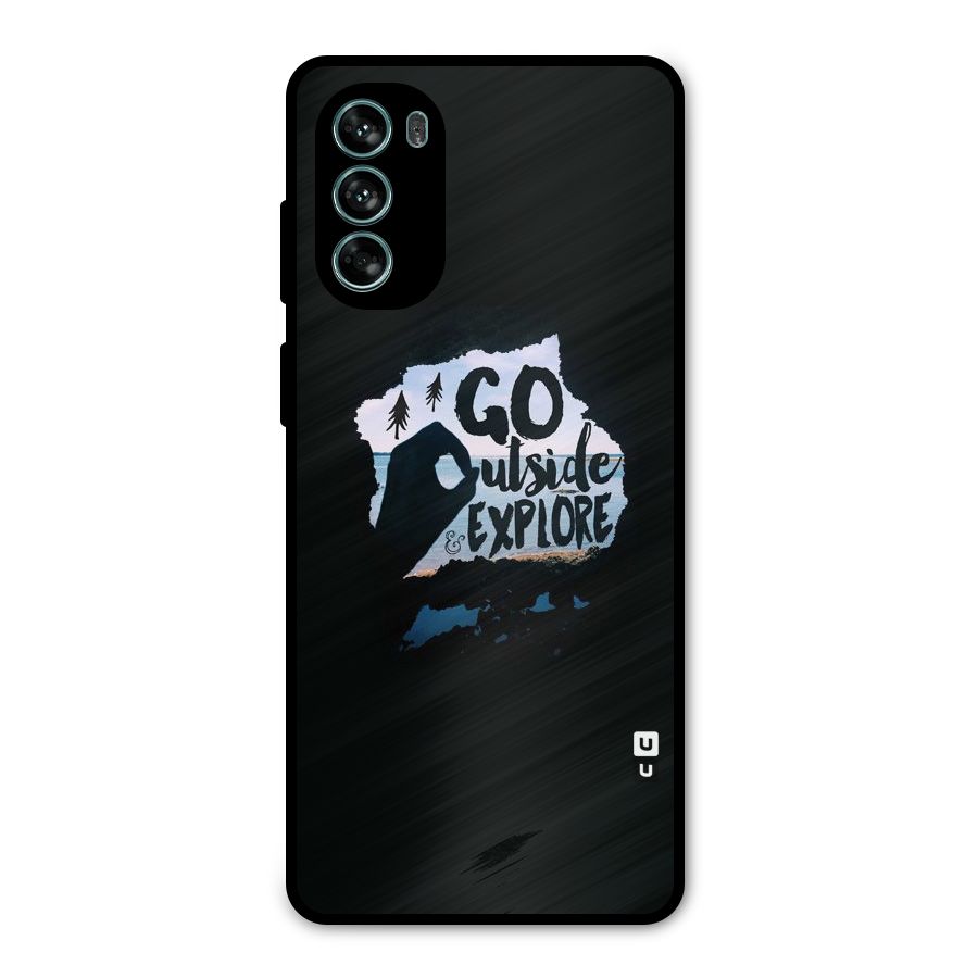 Go Outside Metal Back Case for Moto G62