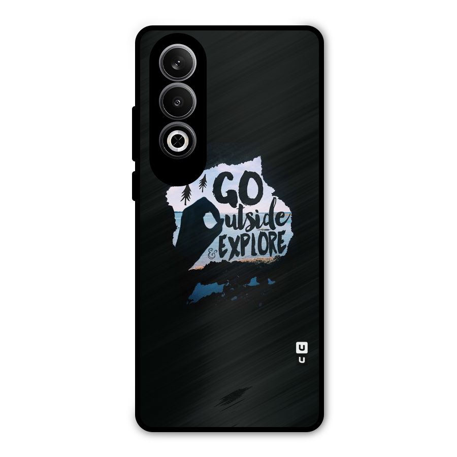 Go Outside Metal Back Case for OnePlus Nord CE4
