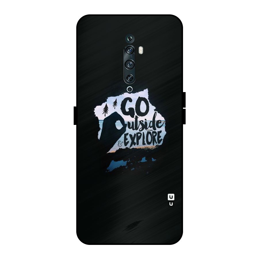 Go Outside Metal Back Case for Oppo Reno2 Z