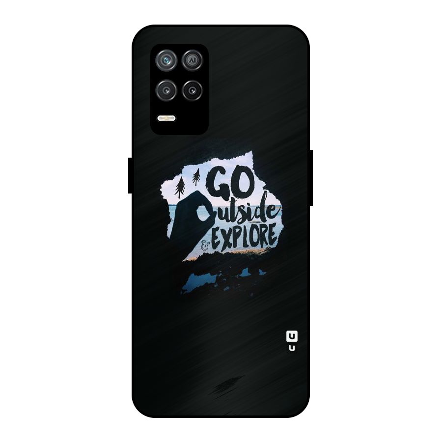 Go Outside Metal Back Case for Realme 9 5G