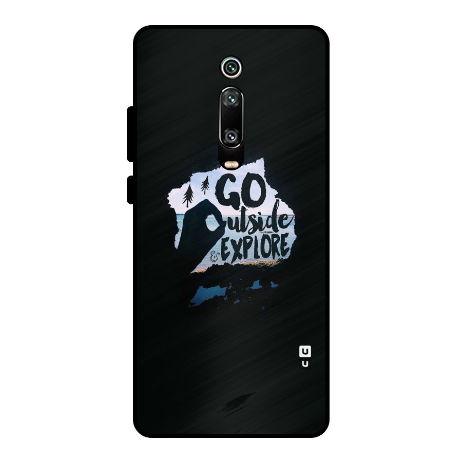 Go Outside Metal Back Case for Redmi K20 Pro