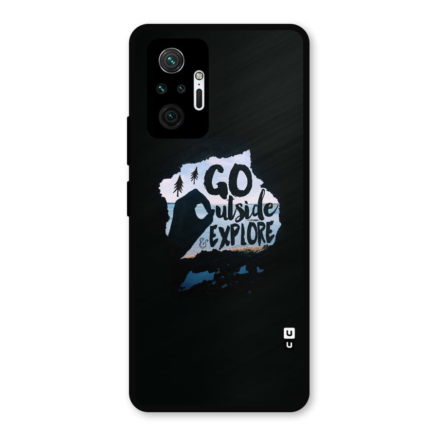 Go Outside Metal Back Case for Redmi Note 10 Pro Max