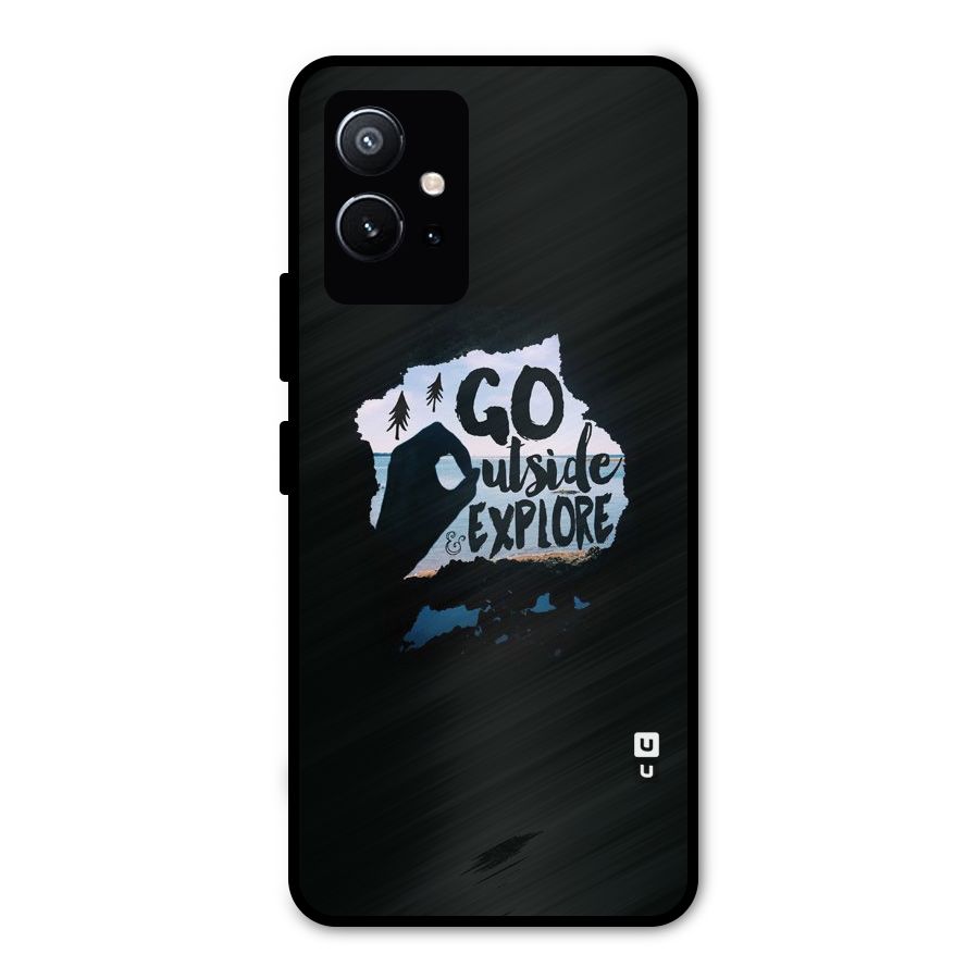 Go Outside Metal Back Case for Vivo T1 5G