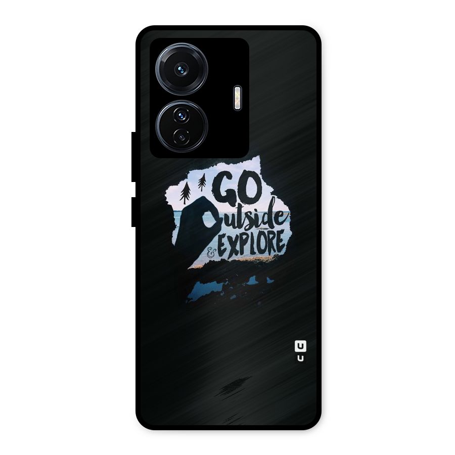 Go Outside Metal Back Case for Vivo T1 Pro