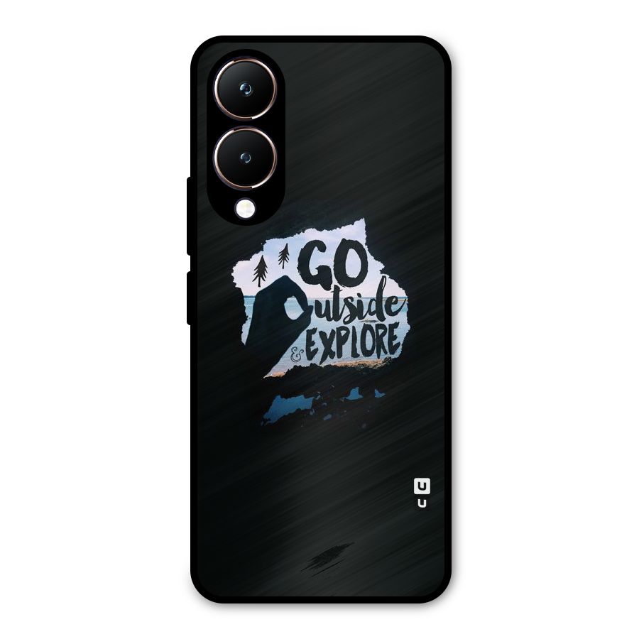 Go Outside Metal Back Case for Vivo Y28