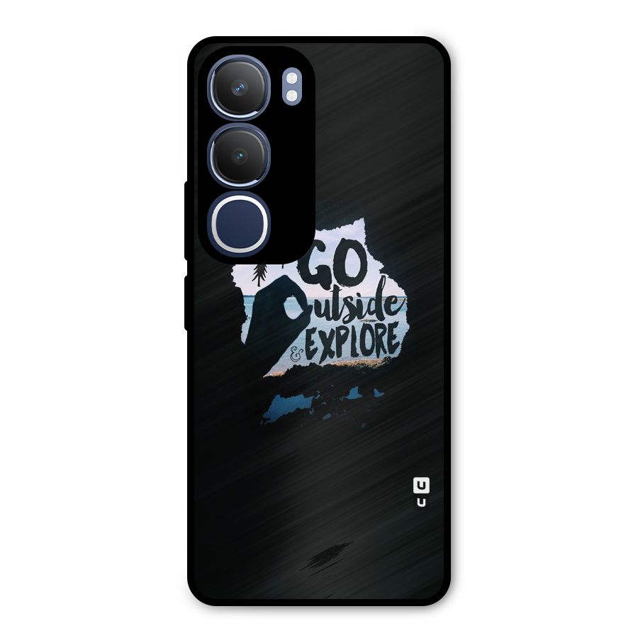 Go Outside Metal Back Case for Vivo Y29