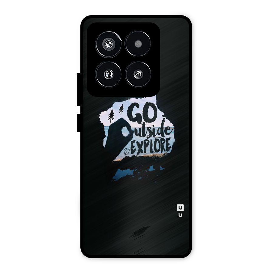 Go Outside Metal Back Case for Xiaomi 14 Pro