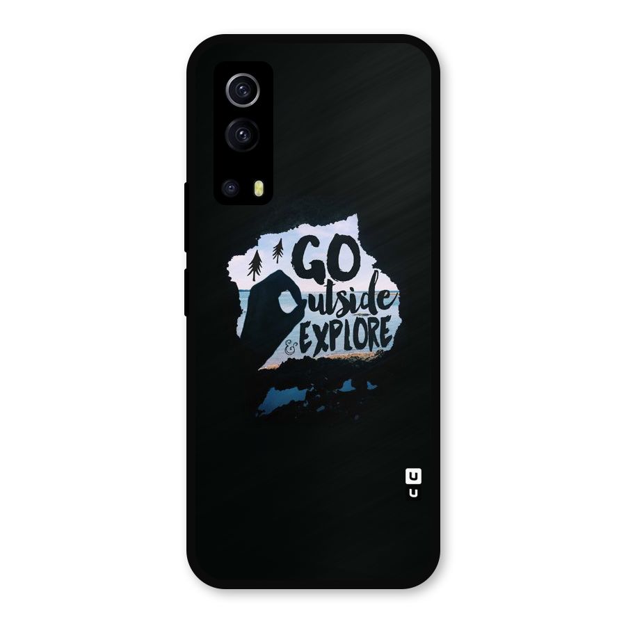 Go Outside Metal Back Case for iQOO Z3