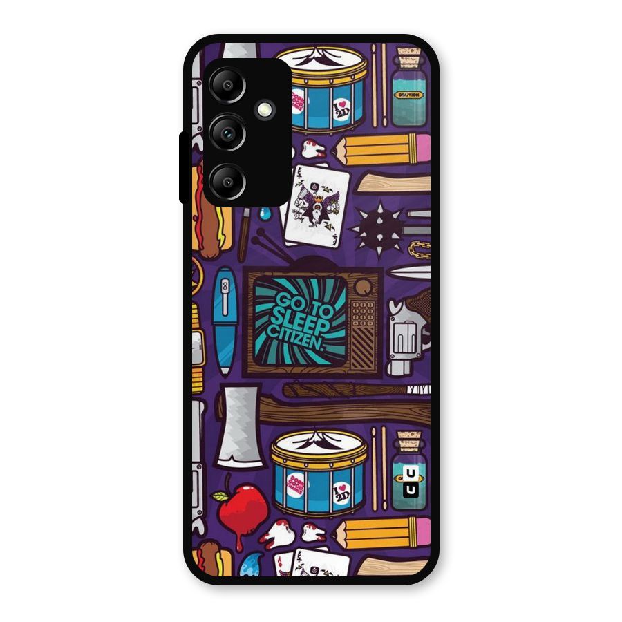 Go To Sleep Metal Back Case for Galaxy A14 5G