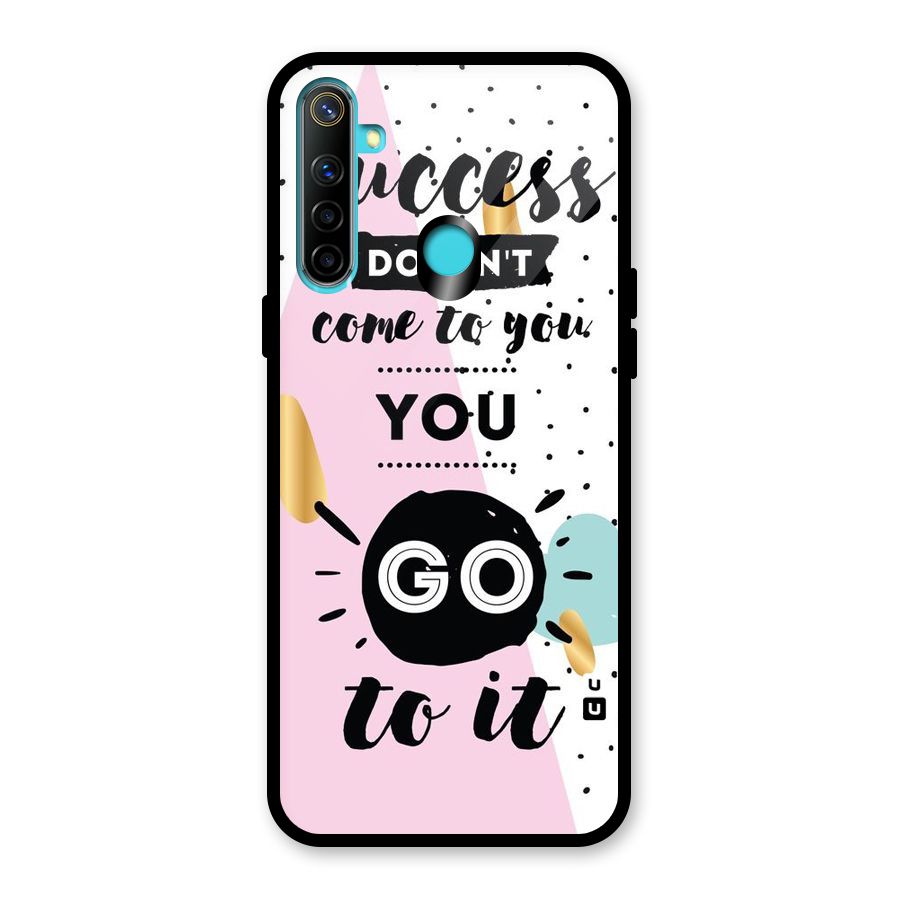 Go To Success Glass Back Case for Realme 5i