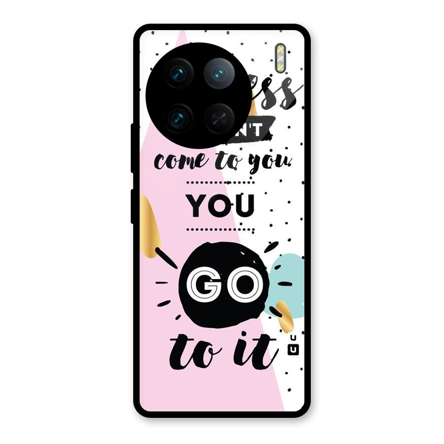 Go To Success Glass Back Case for Vivo X90 Pro