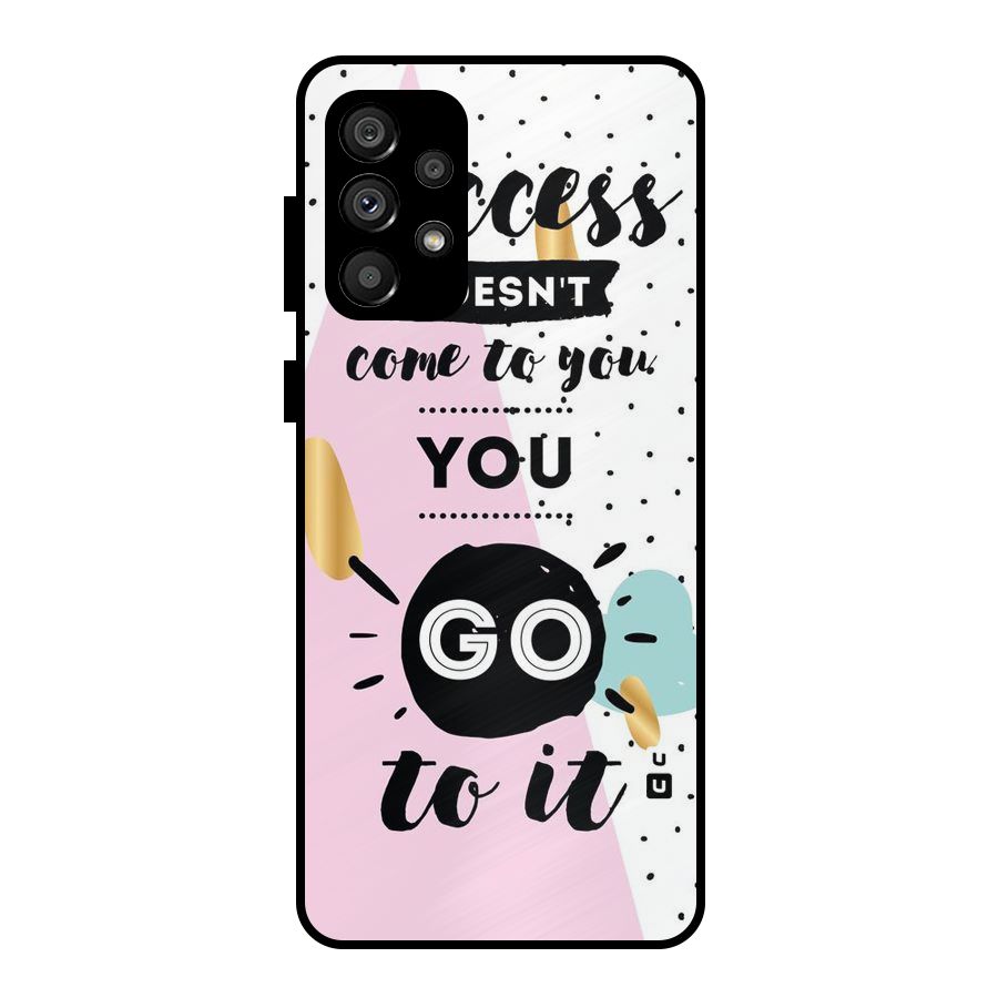 Go To Success Metal Back Case for Galaxy A73 5G