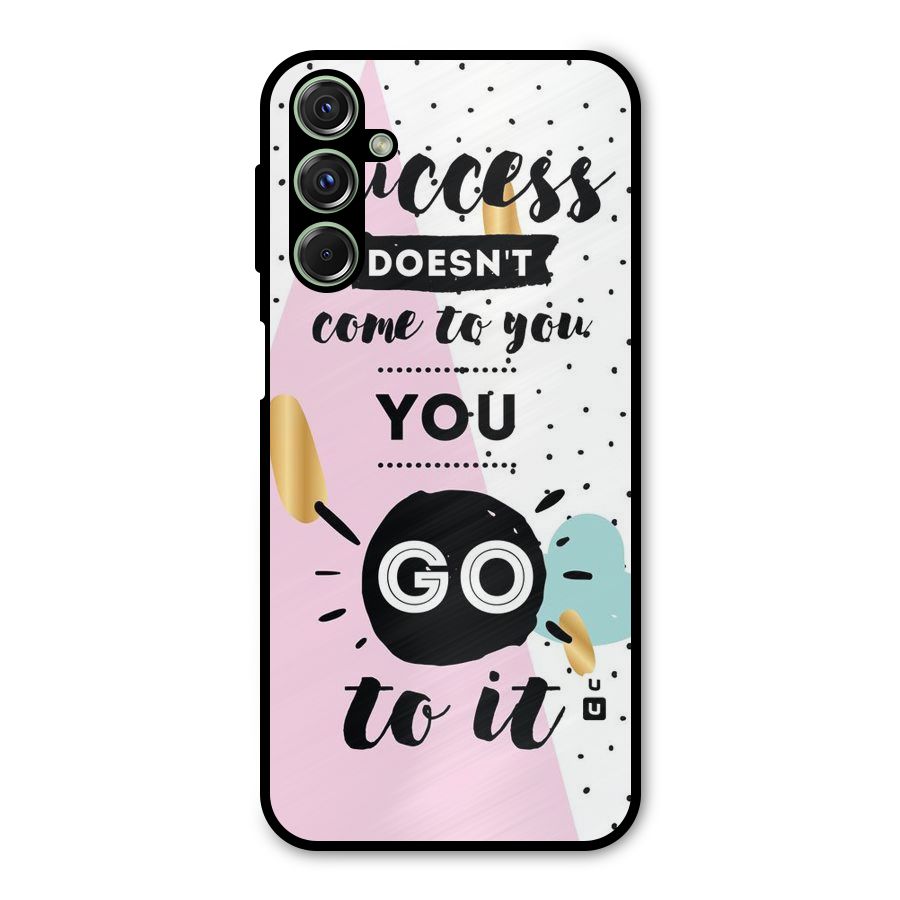 Go To Success Metal Back Case for Galaxy F34