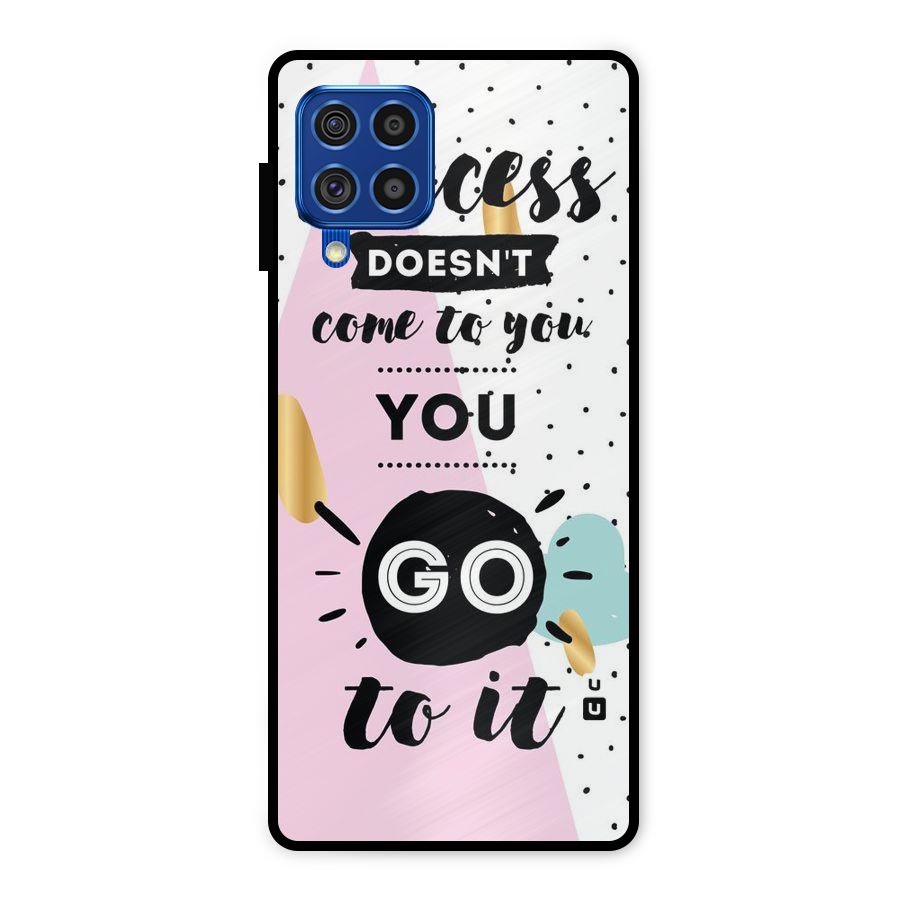 Go To Success Metal Back Case for Galaxy F62
