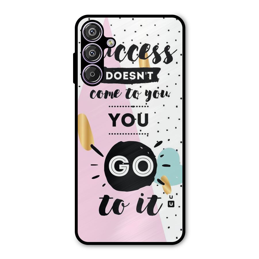 Go To Success Metal Back Case for Galaxy M15