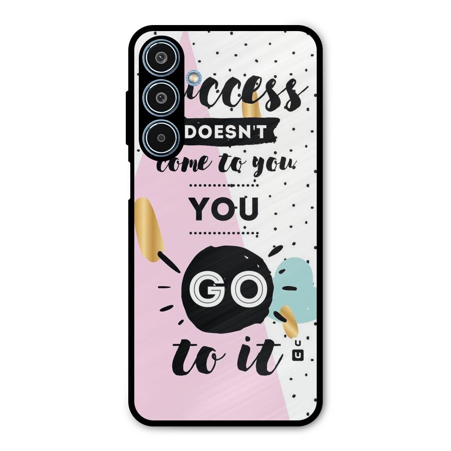 Go To Success Metal Back Case for Galaxy M35