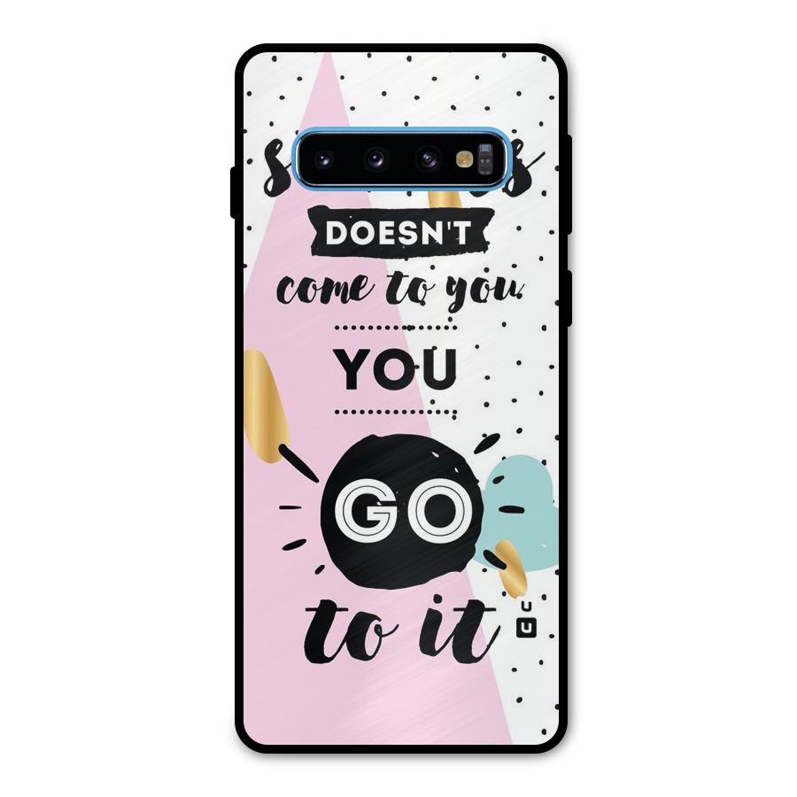 Go To Success Metal Back Case for Galaxy S10