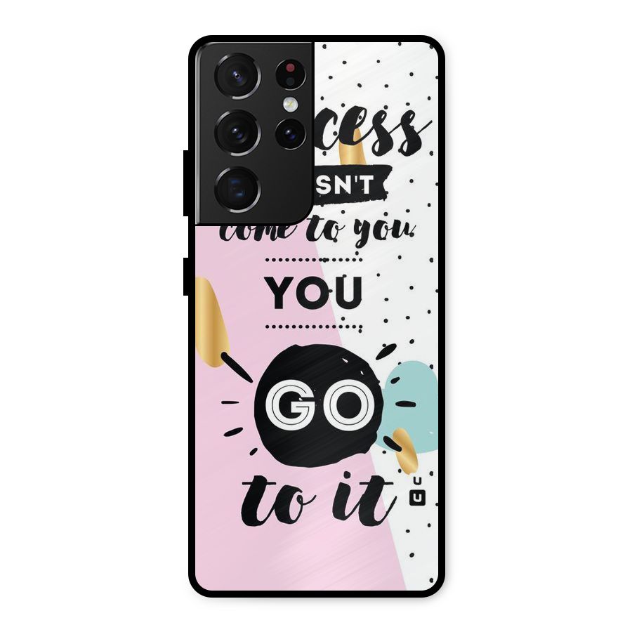 Go To Success Metal Back Case for Galaxy S21 Ultra 5G