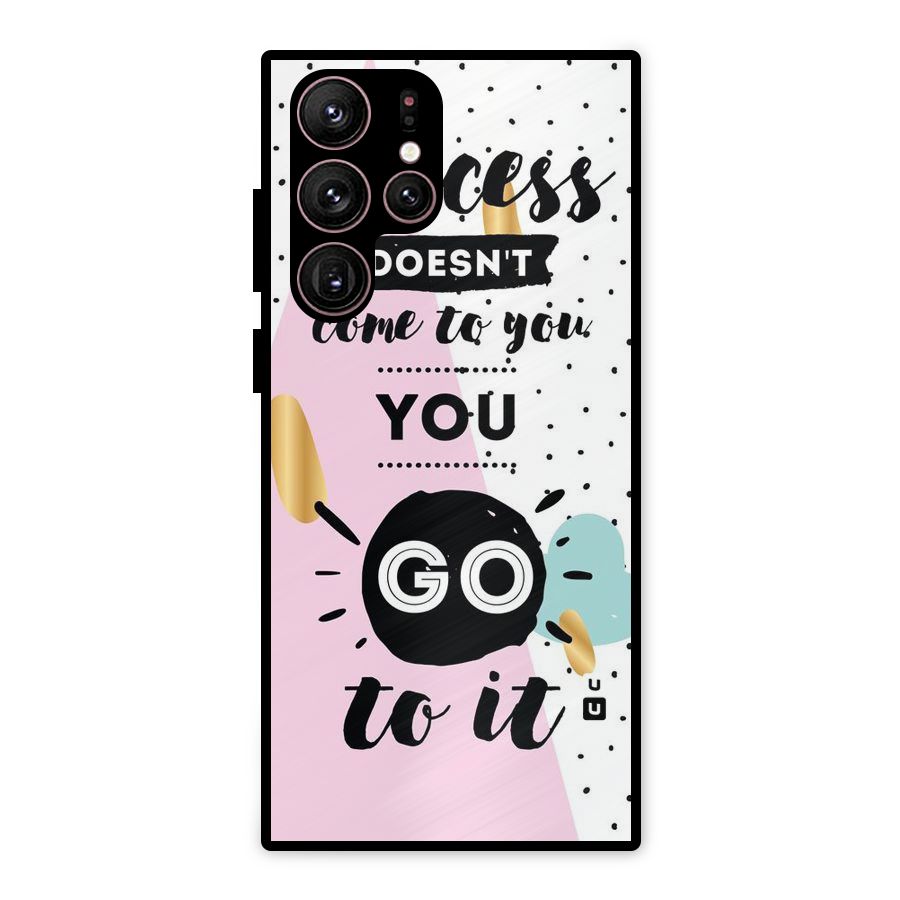 Go To Success Metal Back Case for Galaxy S22 Ultra 5G