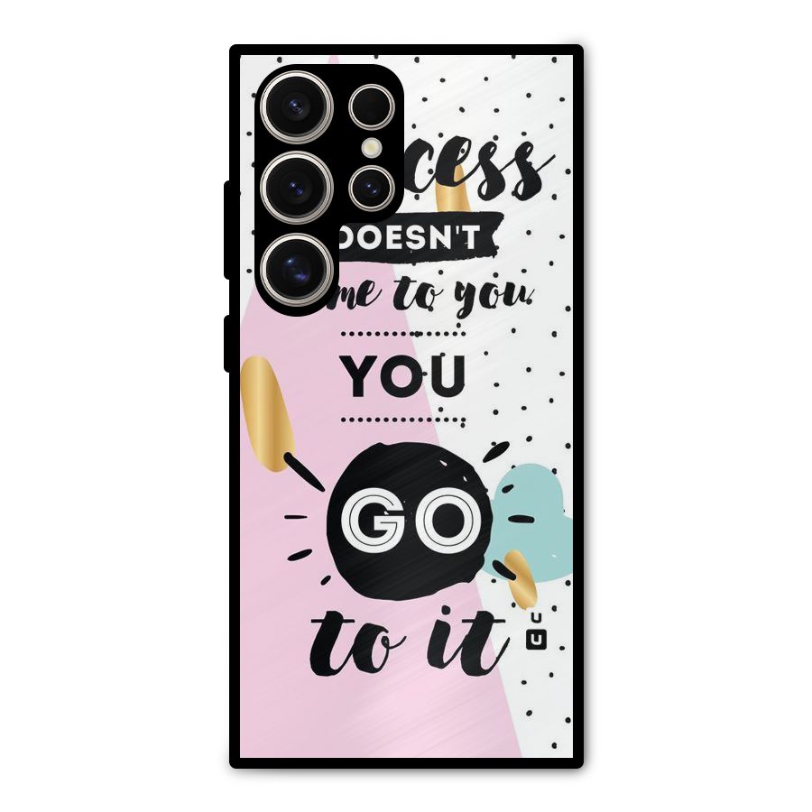 Go To Success Metal Back Case for Galaxy S24 Ultra