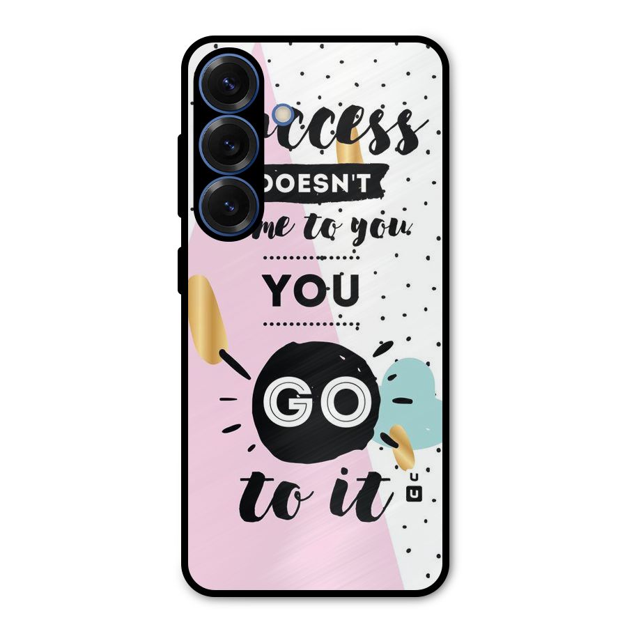 Go To Success Metal Back Case for Galaxy S25