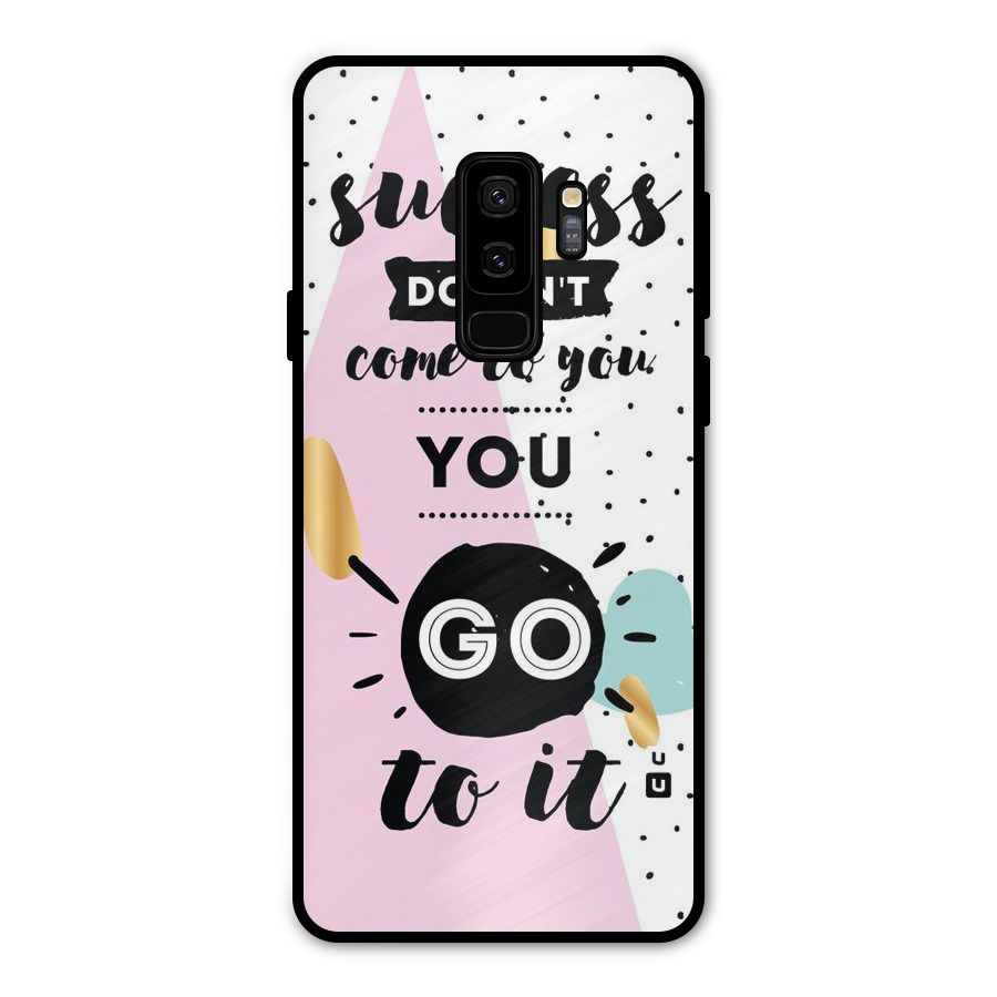 Go To Success Metal Back Case for Galaxy S9 Plus