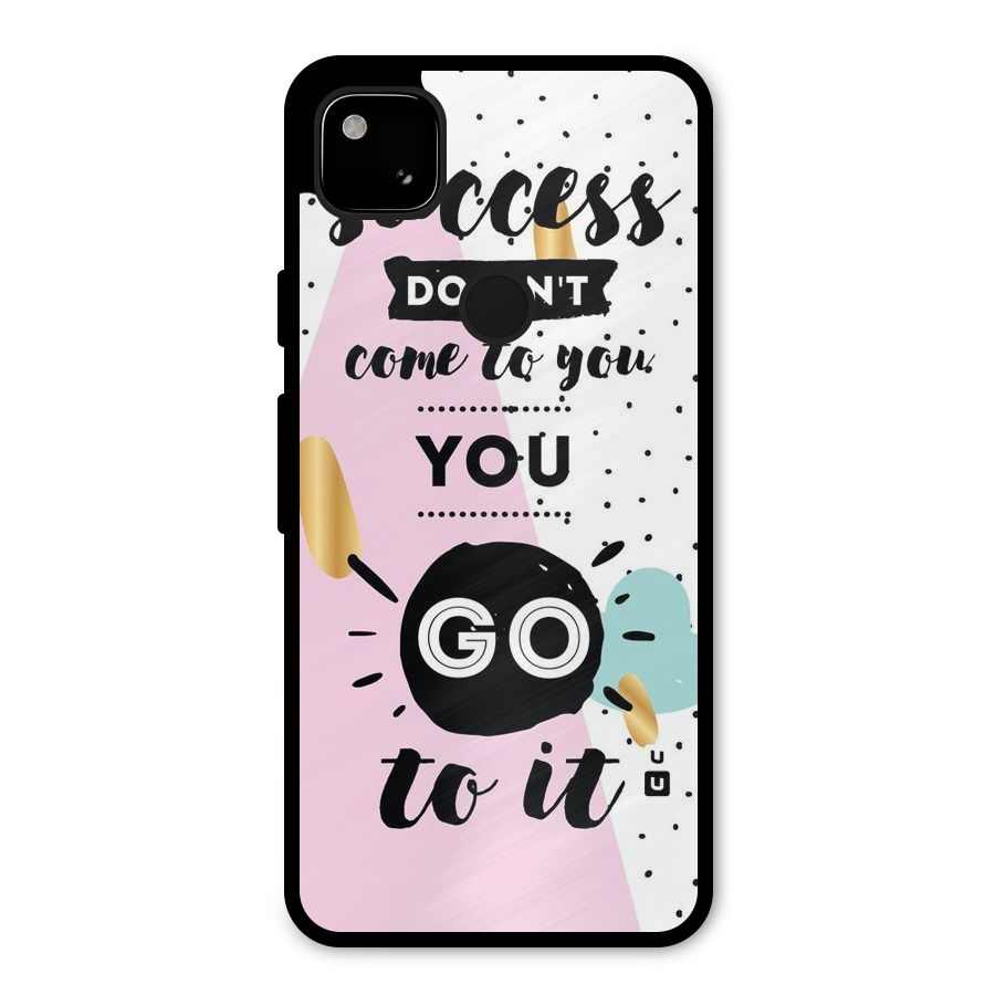 Go To Success Metal Back Case for Google Pixel 4a