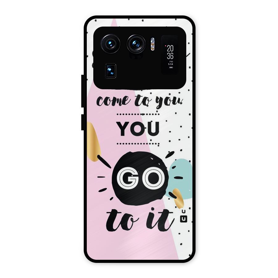 Go To Success Metal Back Case for Mi 11 Ultra