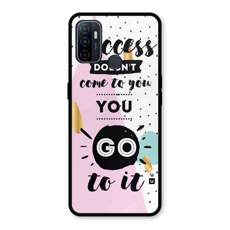 Go To Success Metal Back Case for Oppo A53