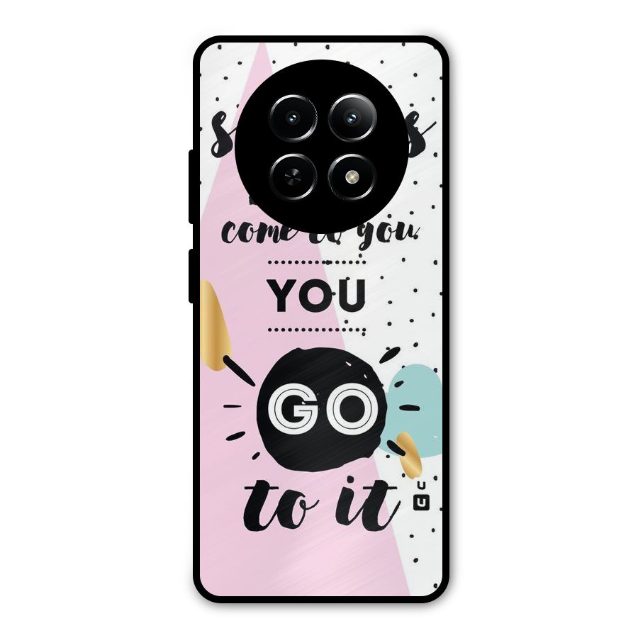 Go To Success Metal Back Case for Realme 12 5G