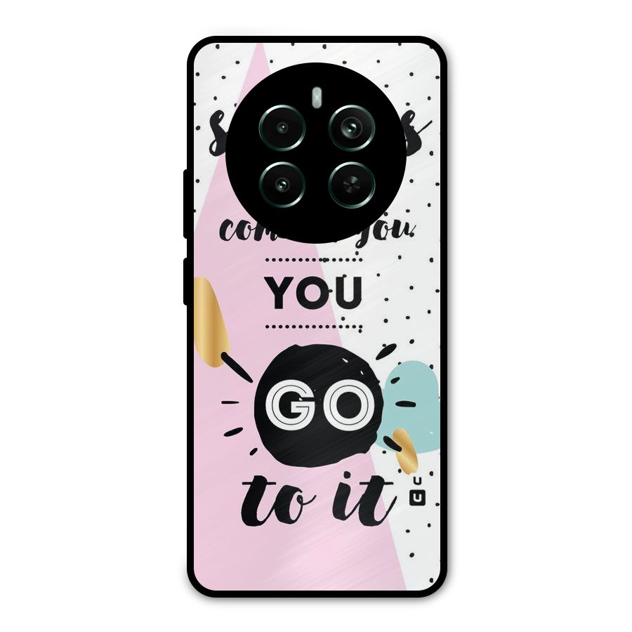 Go To Success Metal Back Case for Realme 12 Pro Plus