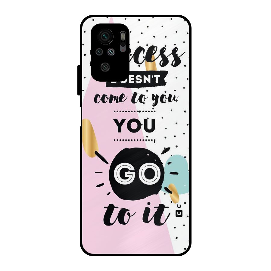 Go To Success Metal Back Case for Redmi Note 10S