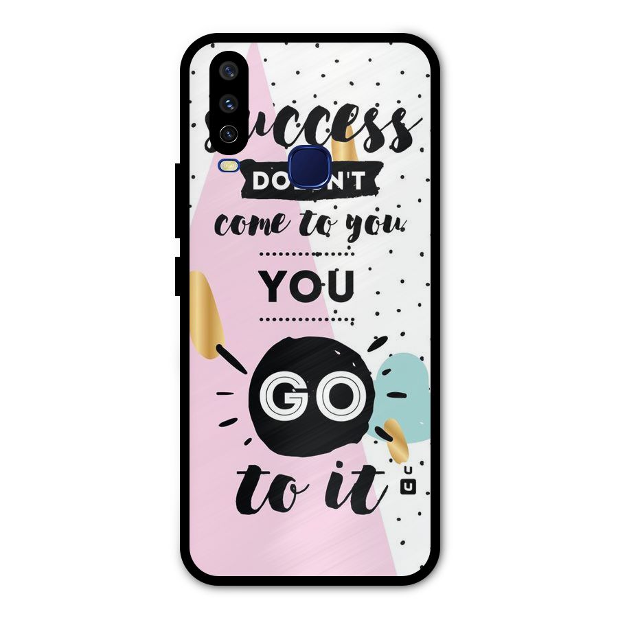 Go To Success Metal Back Case for Vivo V17