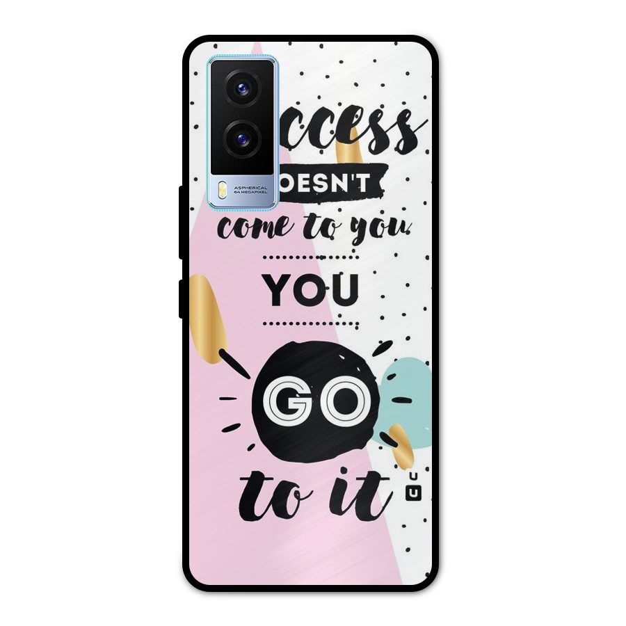 Go To Success Metal Back Case for Vivo V21e 5G