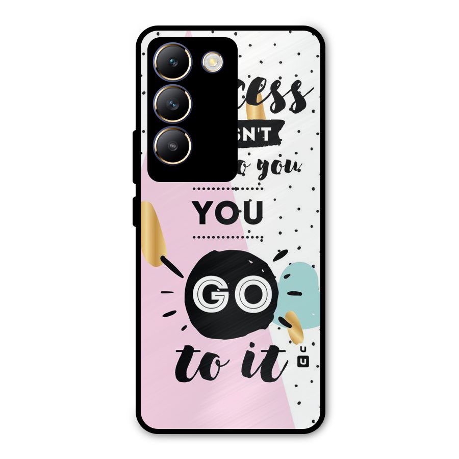 Go To Success Metal Back Case for Vivo Y200e