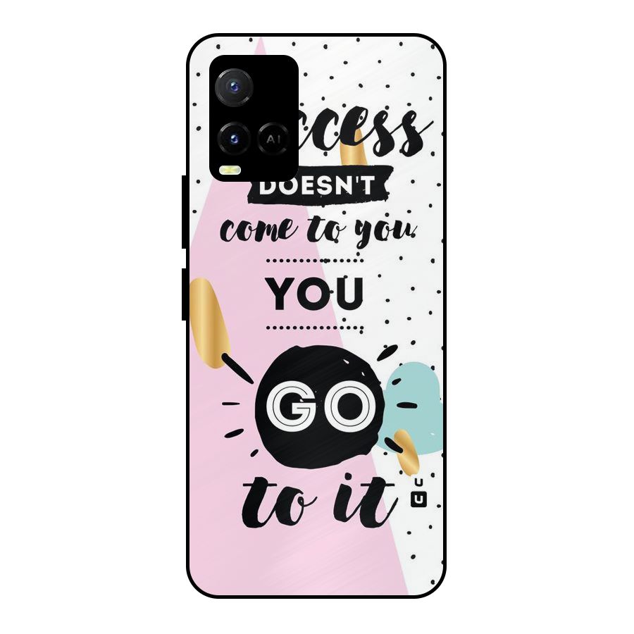 Go To Success Metal Back Case for Vivo Y21A