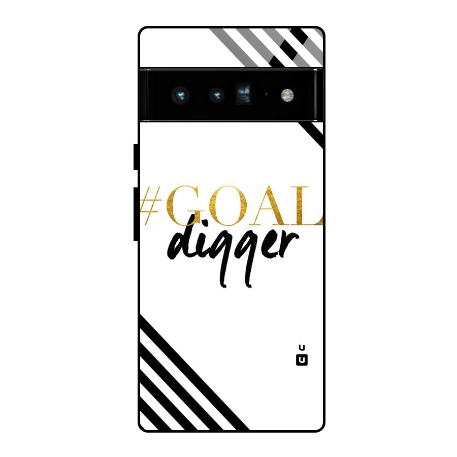 Goal Digger Glass Back Case for Google Pixel 6 Pro