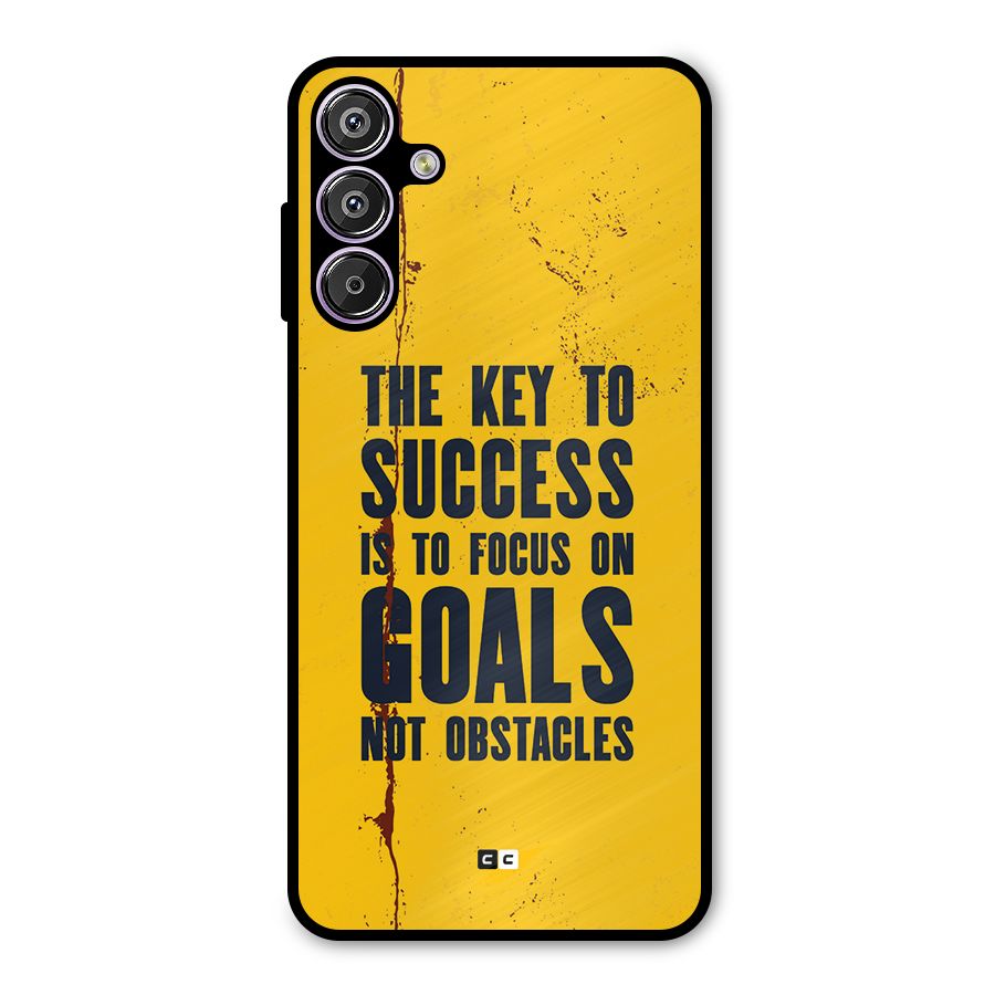 Goals Not Obstacles Metal Back Case for Galaxy M15