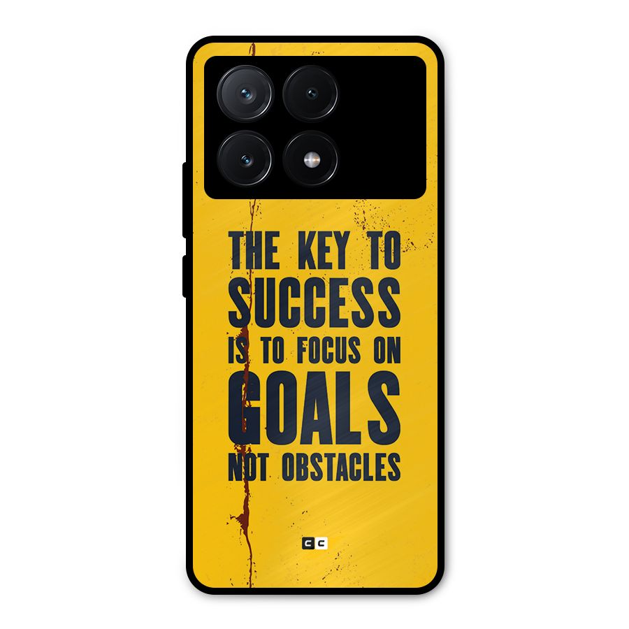 Goals Not Obstacles Metal Back Case for Poco X6 Pro
