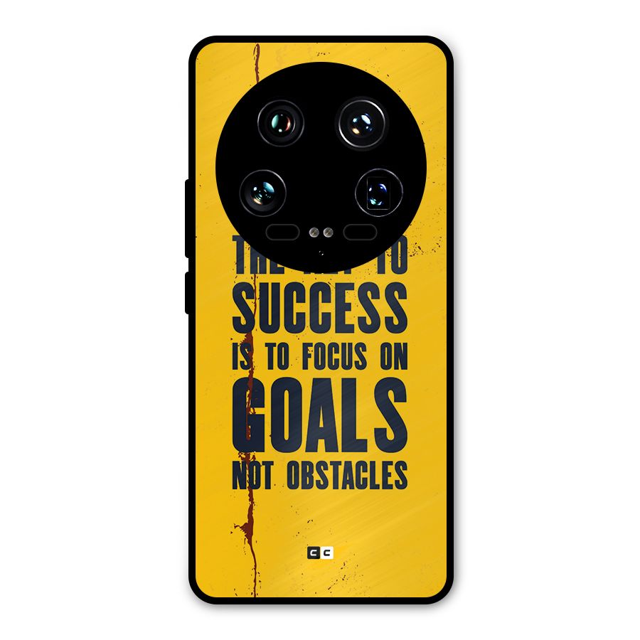 Goals Not Obstacles Metal Back Case for Xiaomi 14 Ultra