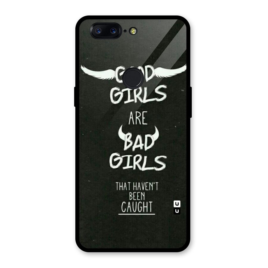 Good Bad Girls Glass Back Case for OnePlus 5T