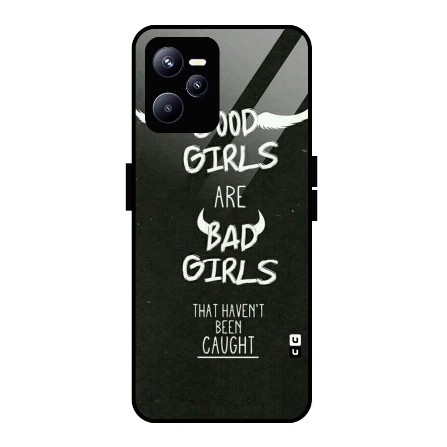Good Bad Girls Glass Back Case for Realme C35