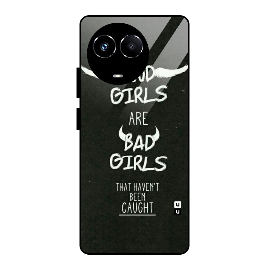 Good Bad Girls Glass Back Case for Realme Narzo 60X