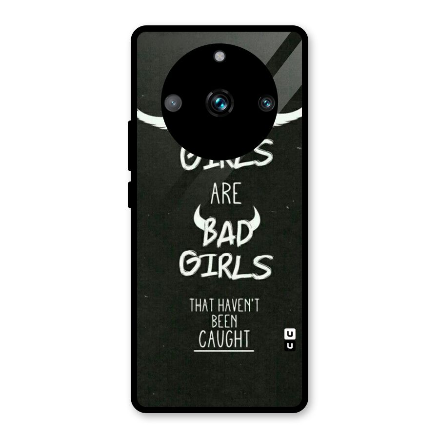 Good Bad Girls Glass Back Case for Realme Narzo 60 Pro