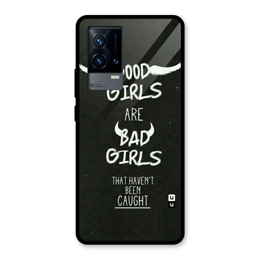 Good Bad Girls Glass Back Case for iQOO 9 5G